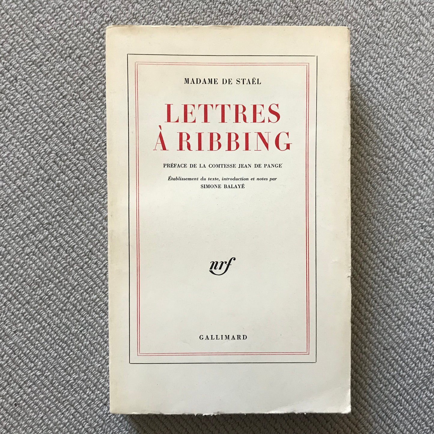 Staël de, Madame - Lettres à Ribbing