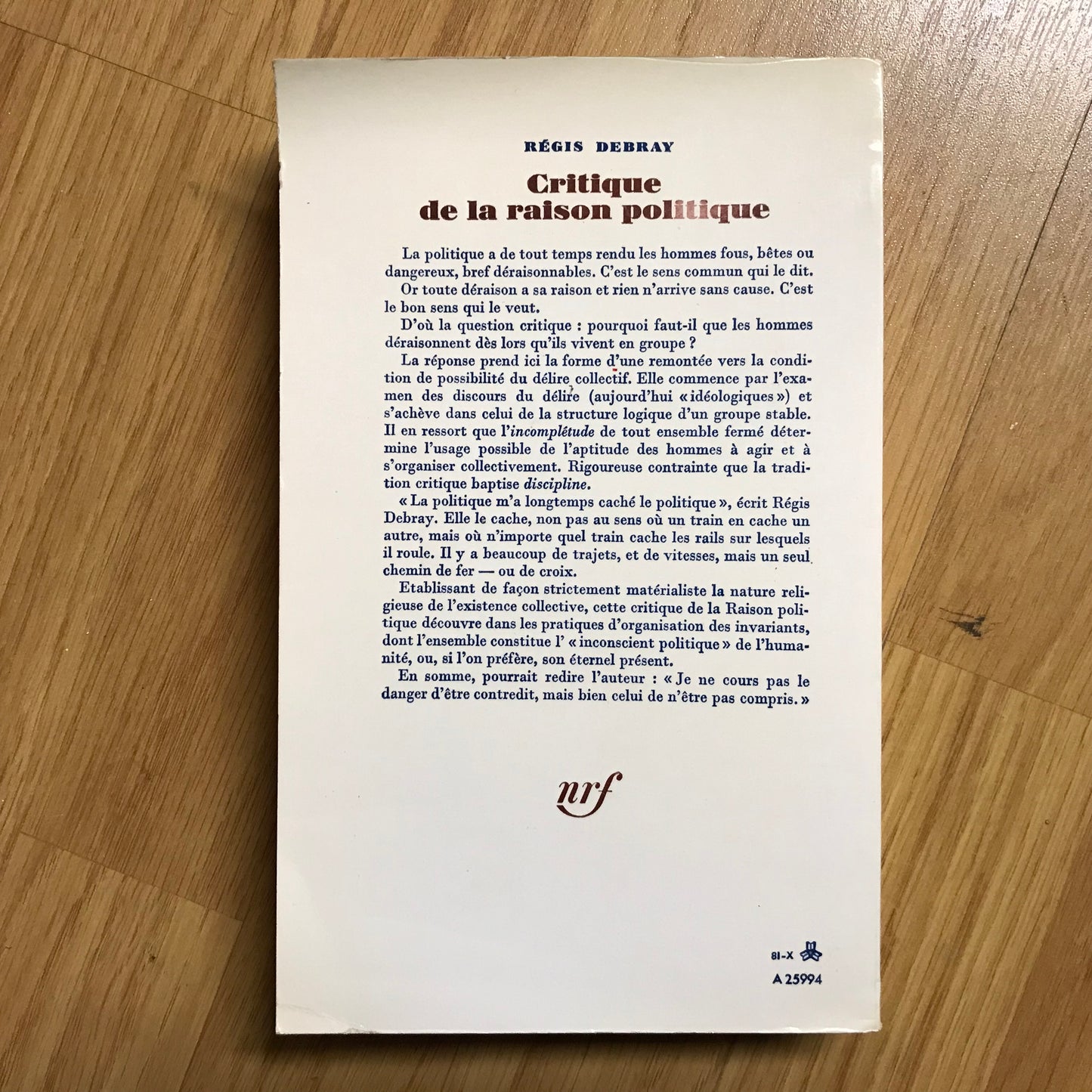 Debray, Régis - Critique de la raison politique