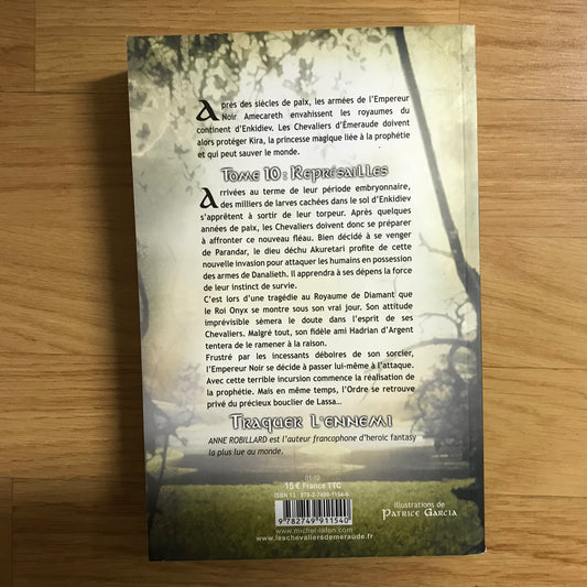 Les chevaliers d’émeraude 10, Représailles - Anne Robillard