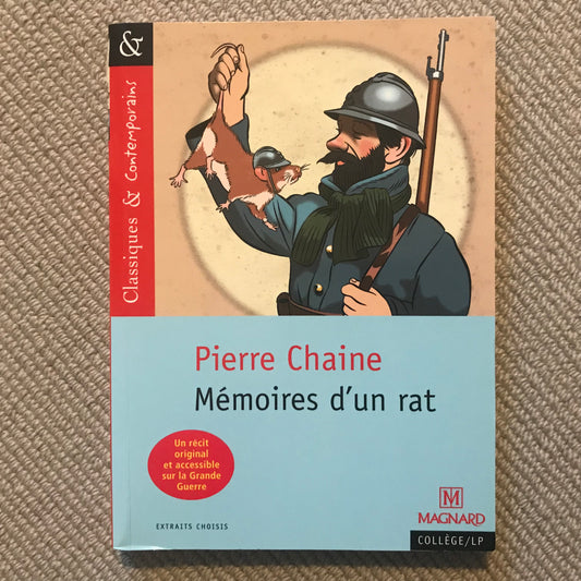Chaine, Pierre - Mémoires d’un rat