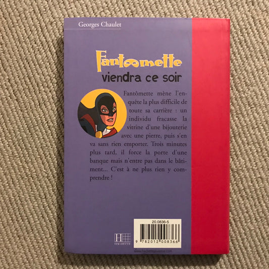 Fantômette viendra ce soir - G. Chaulet