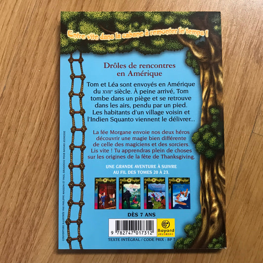 La cabane magique 22: Drôles de rencontres en Amérique - Mary Pope Osborne