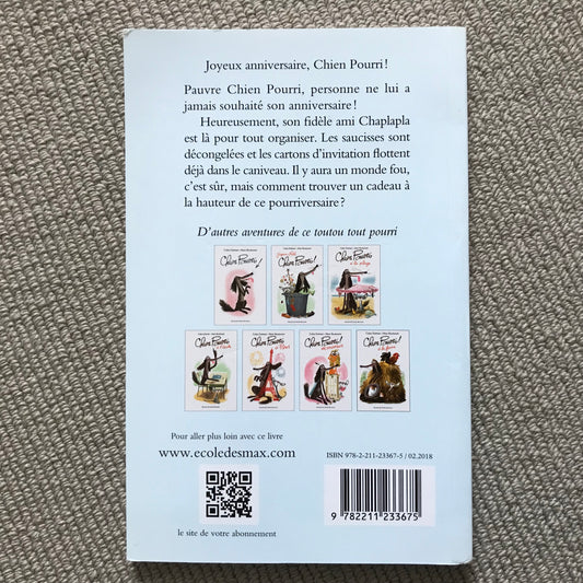 Joyeux anniversaire Chien Pourri ! C. Gutman & M. Boutavant