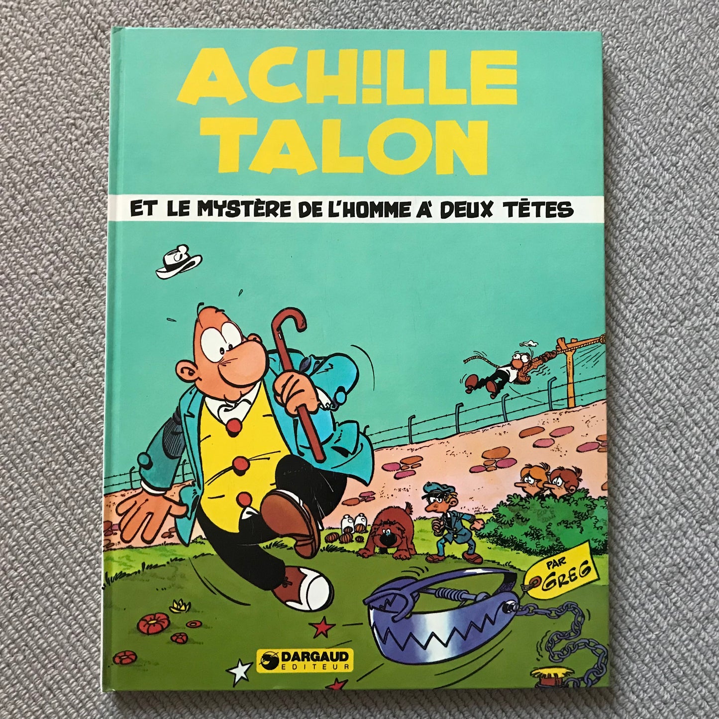 Achille Talon et le mystère de l’homme à deux têtes - Greg