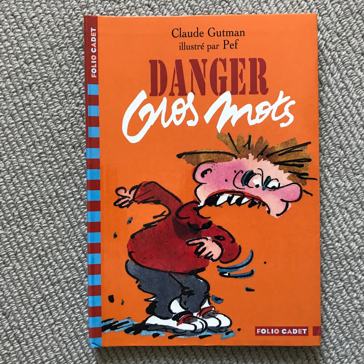 Gutman, Claude - Danger gros mots
