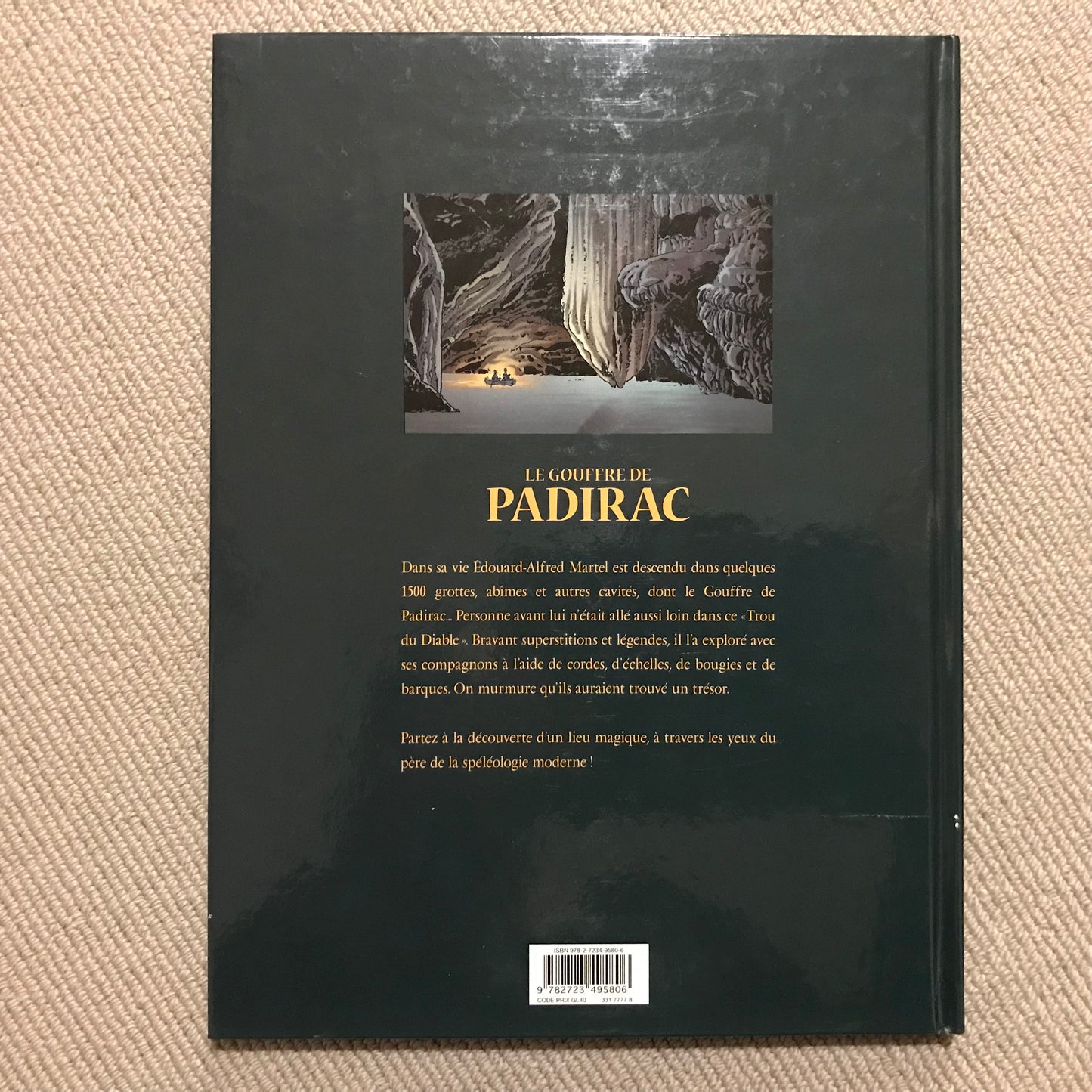 Le gouffre de Padirac T1: Edouard-Alfred Martel et l’incroyable découverte - Bidot & Rollin