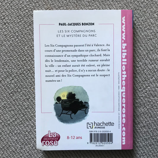 Les six compagnons et le myst猫re du parc - PJ Bonzon