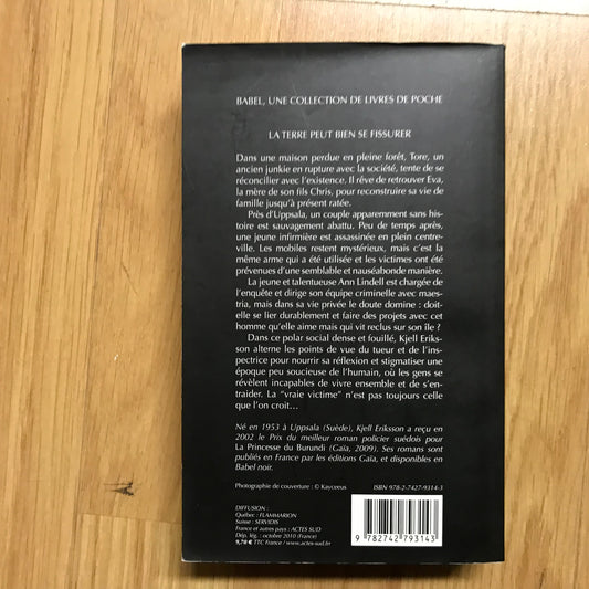 Eriksson, Kjell - La terre peut bien se fissurer