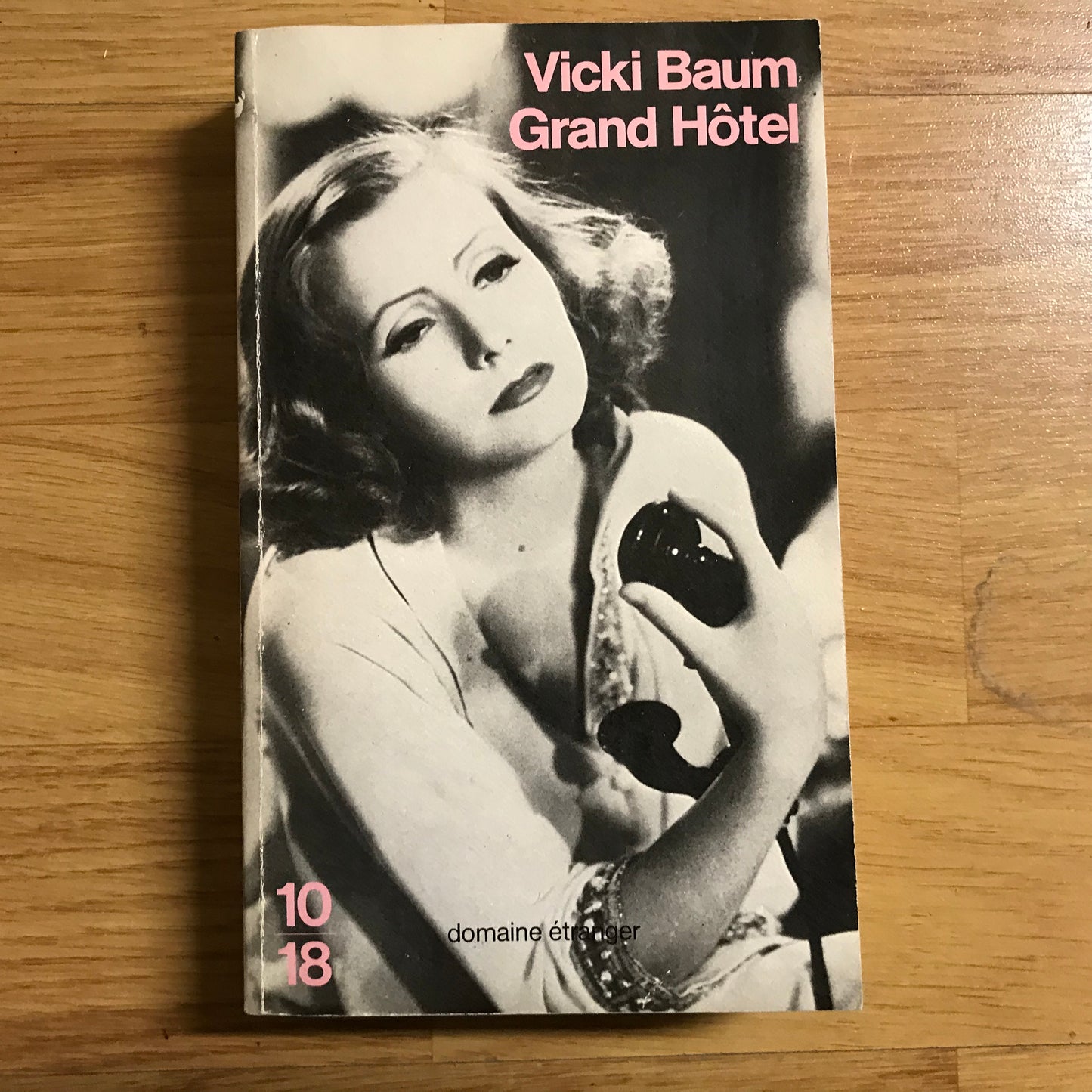 Baum, Vicki - Grand Hôtel