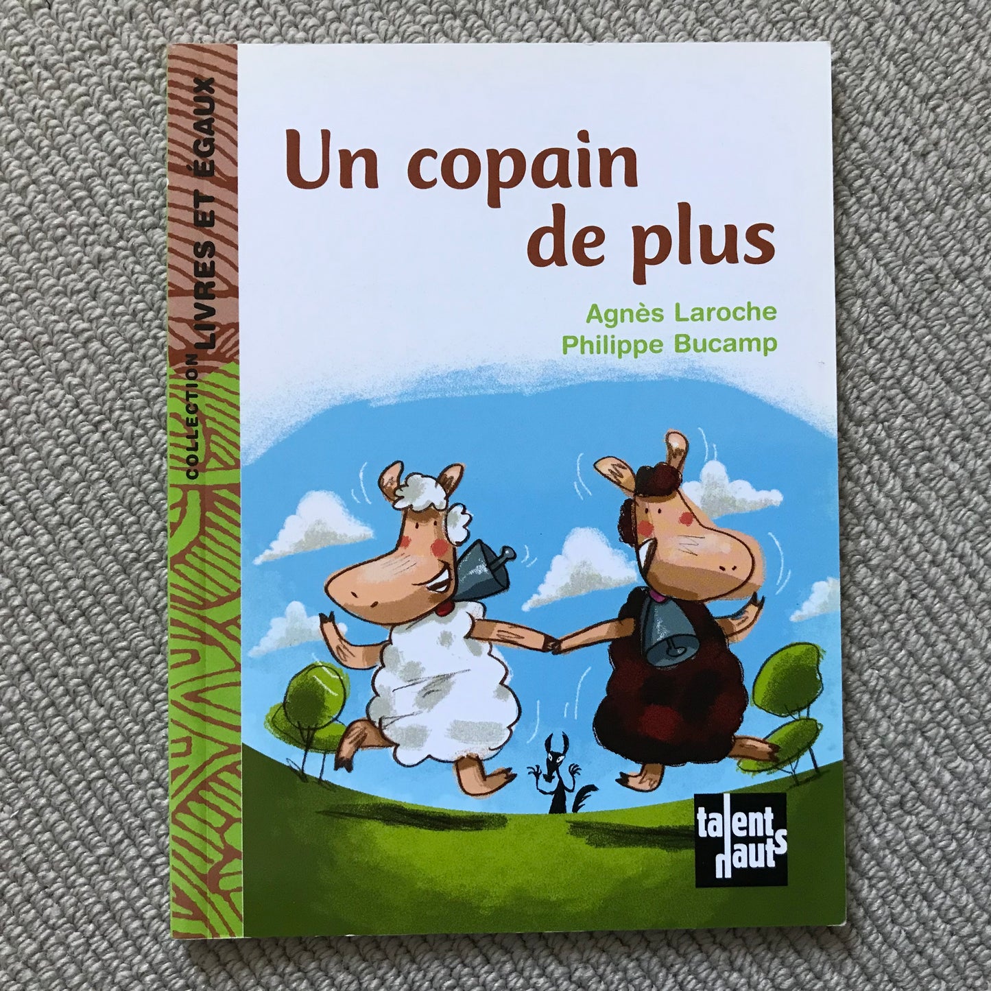 Un copain de plus - Laroche, A. & Bucamp, P.