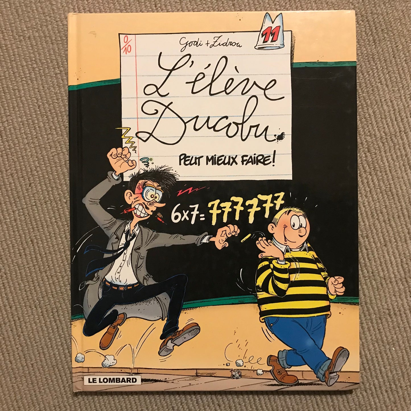L’élève Ducobu T11: Peut mieux faire! - Godi & Zidrou