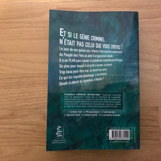 Artemis Fowl 07, Le Complexe d’Atlantis - Eoin Colfer