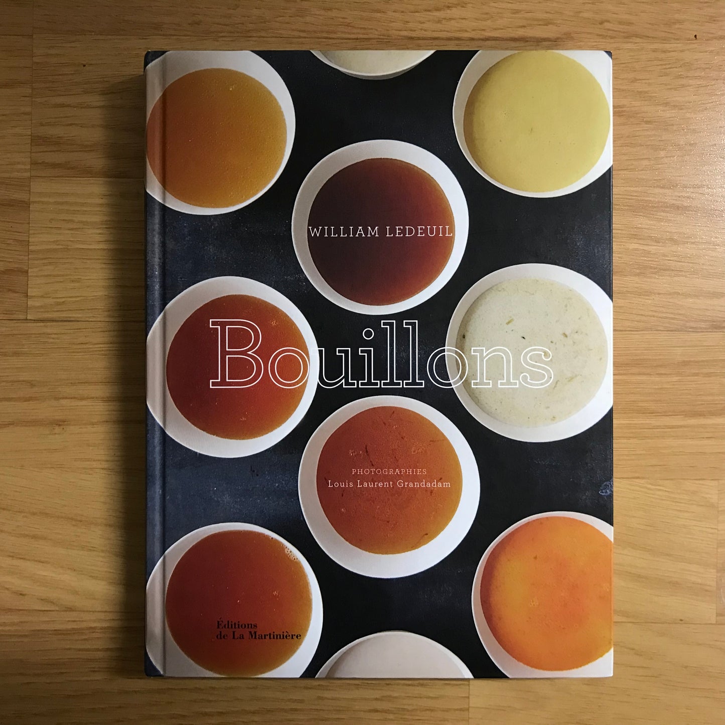 Bouillons - William Ledeuil