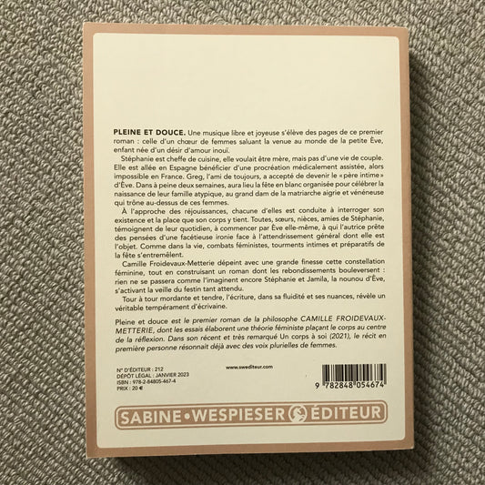 Froidevaux-Metterie, Camille - Pleine et douce