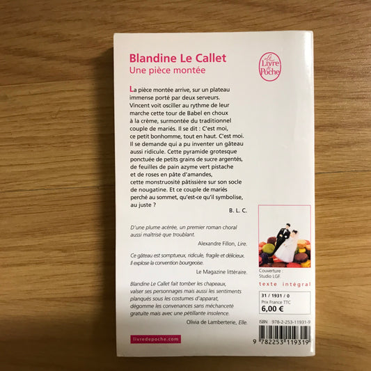 Callet le, Blandine - Une pièce montée