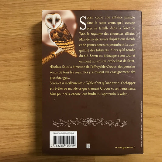 Les gardiens de Ga’Hoole T1: L’enlèvement - Kathryn Lasky