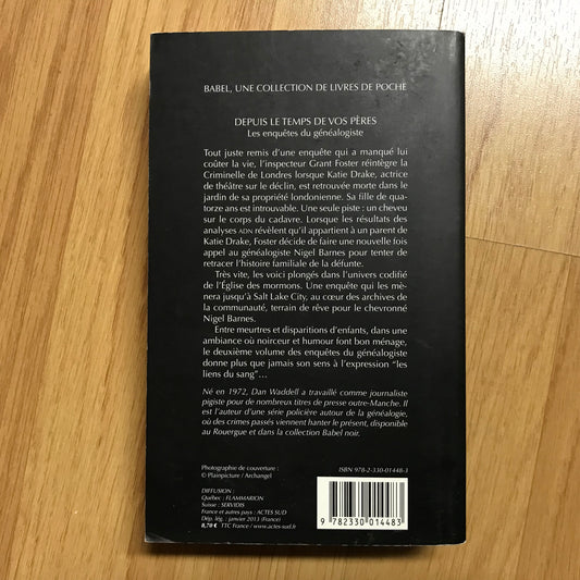 Waddell, Dan - Depuis le temps de vos pères