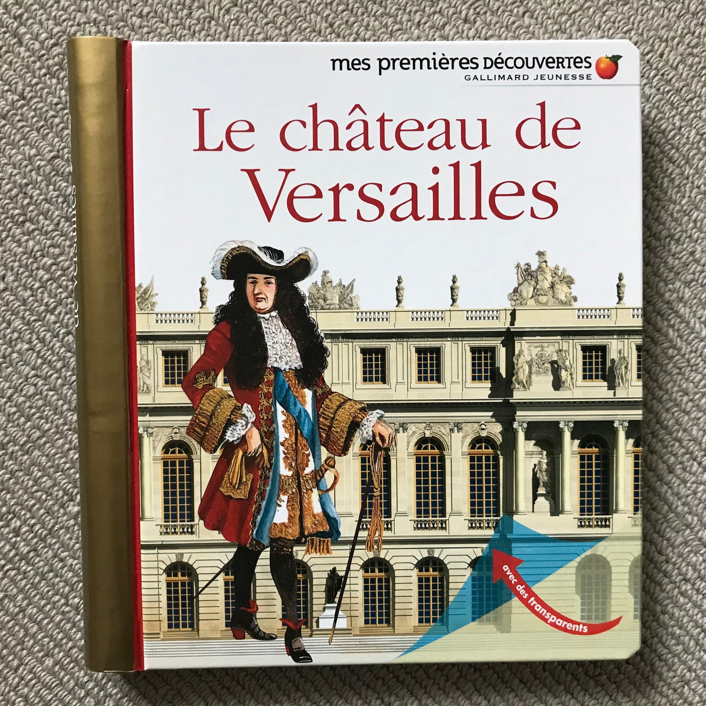 Mes premières découvertes: Le château de Versailles
