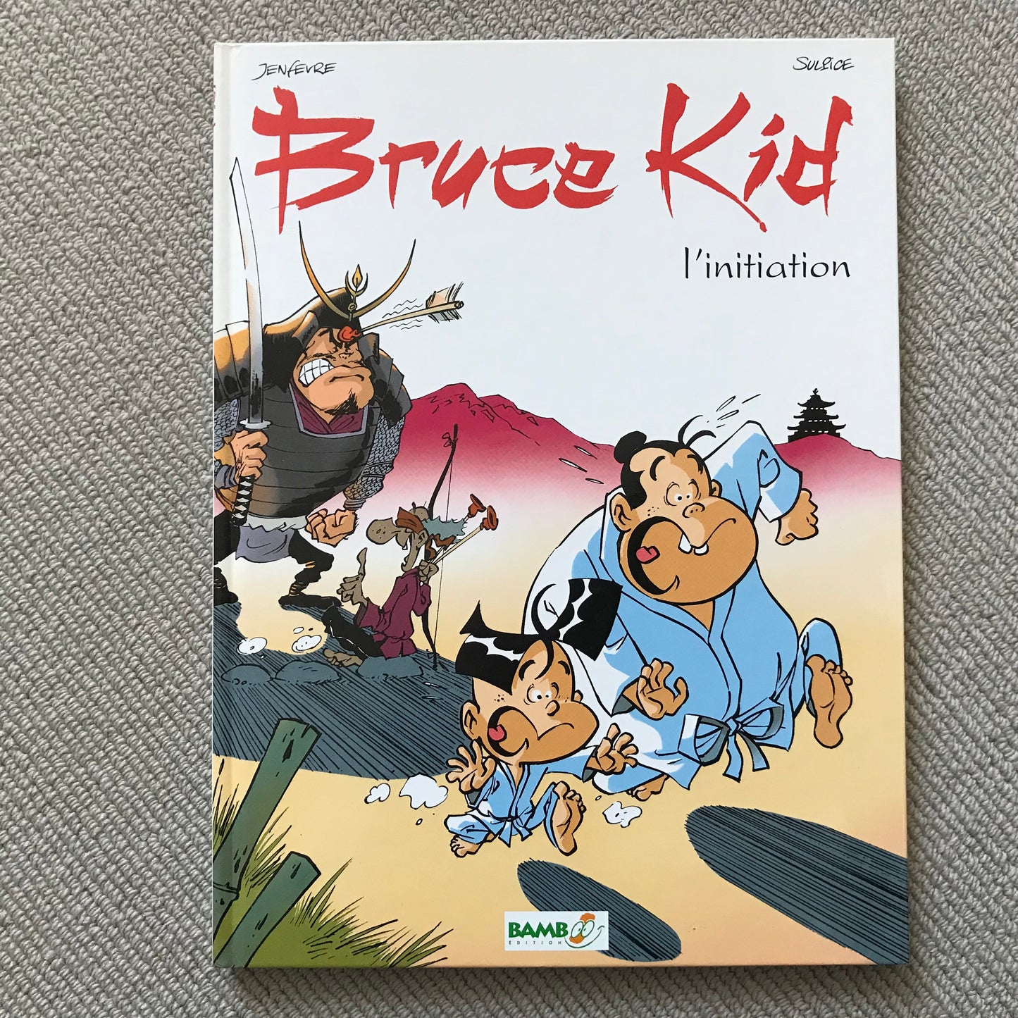 Bruce Kid T01: L’initiation - Jenfevre & Sulpice