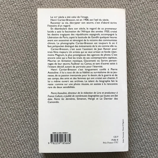 Cartier-Bresson, l’œil du siècle - Pierre Assouline