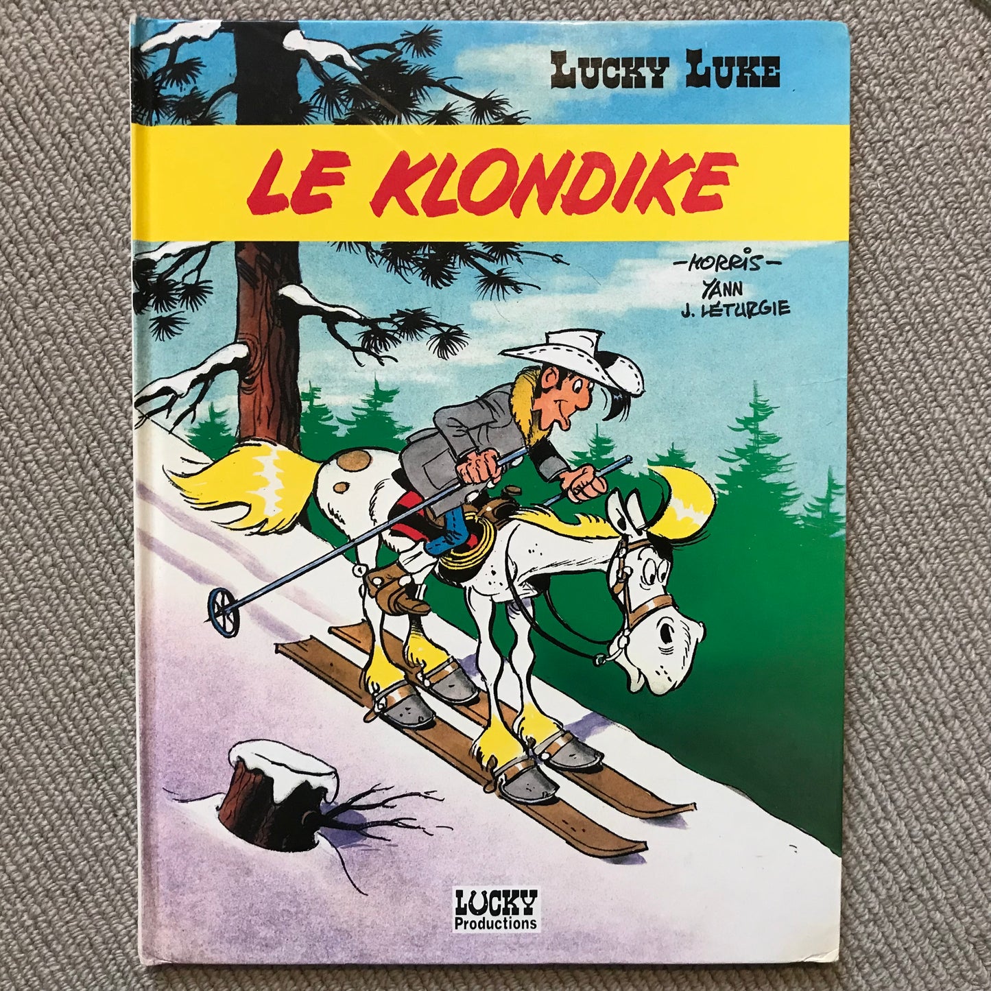 Lucky Luke T66, Le Klondike - Morris, Yann et Léturgie