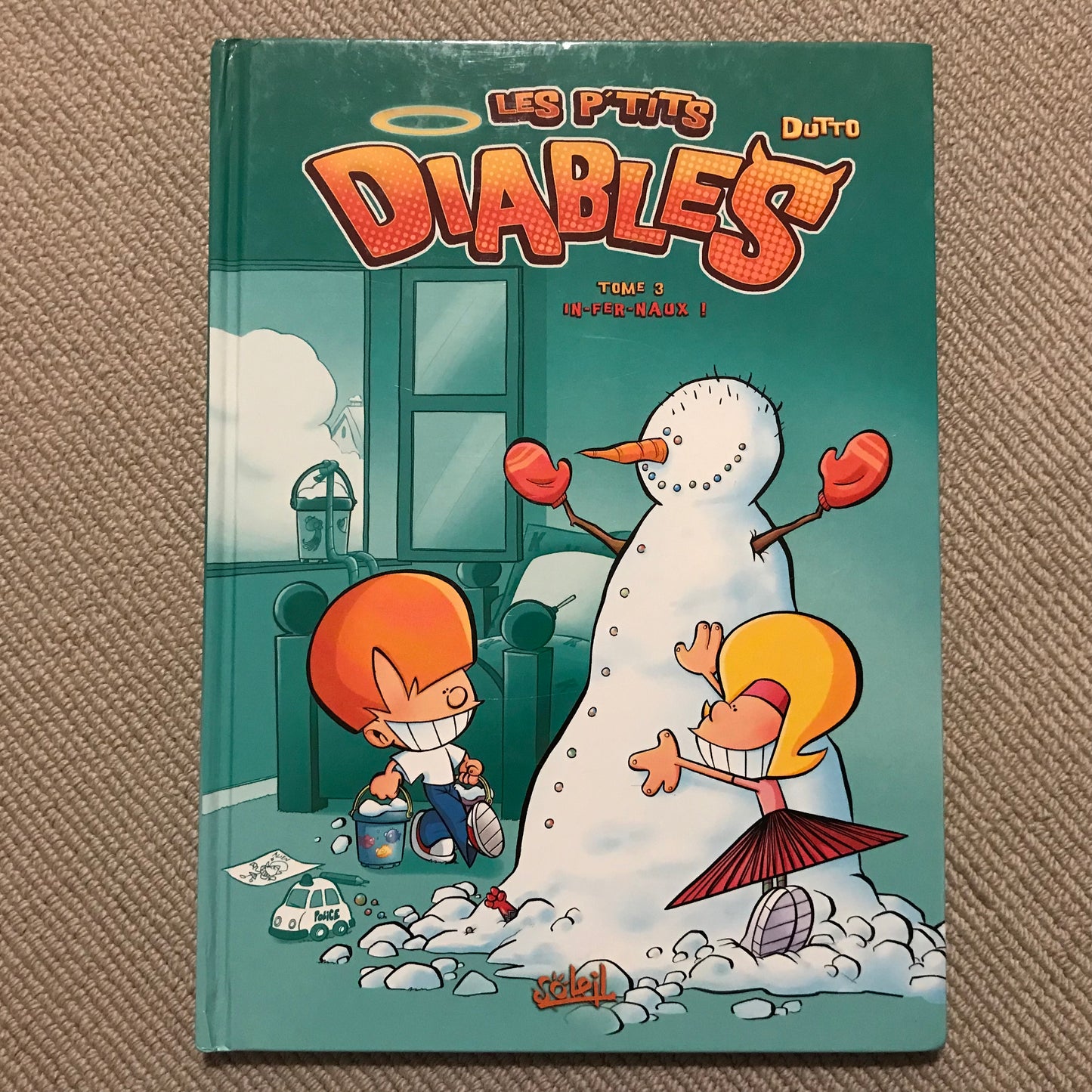 Les p’tits diables T03: In-fer-naux ! - Dutto