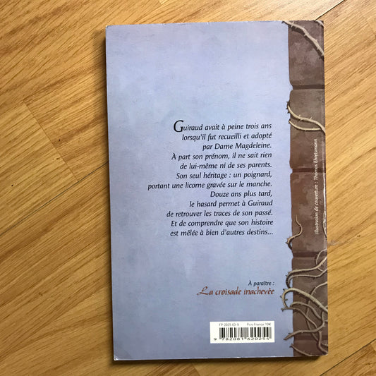 Le chevalier à la licorne, Sur les traces du passé - Mirande, J.