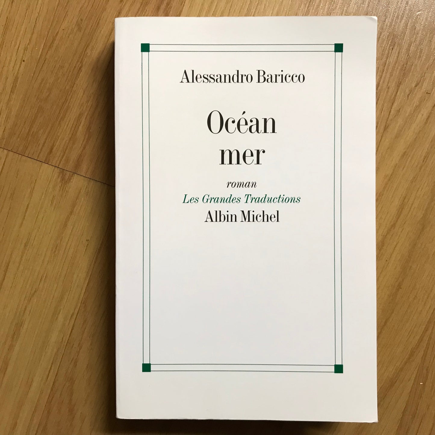 Baricco, Alessandro - Océan mer
