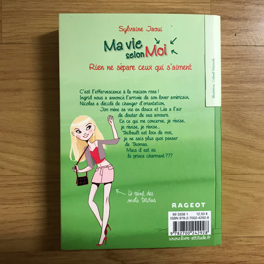 Ma vie selon moi 9, Rien ne sépare ceux qui s’aiment - Sylvaine Jaoui