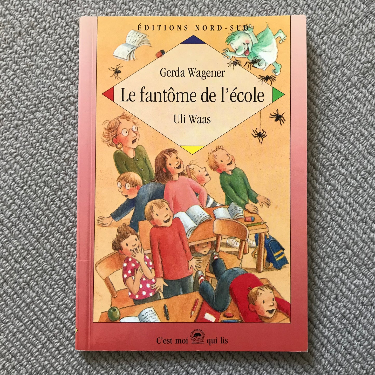 Le fantôme de l’école - Wagener, G.
