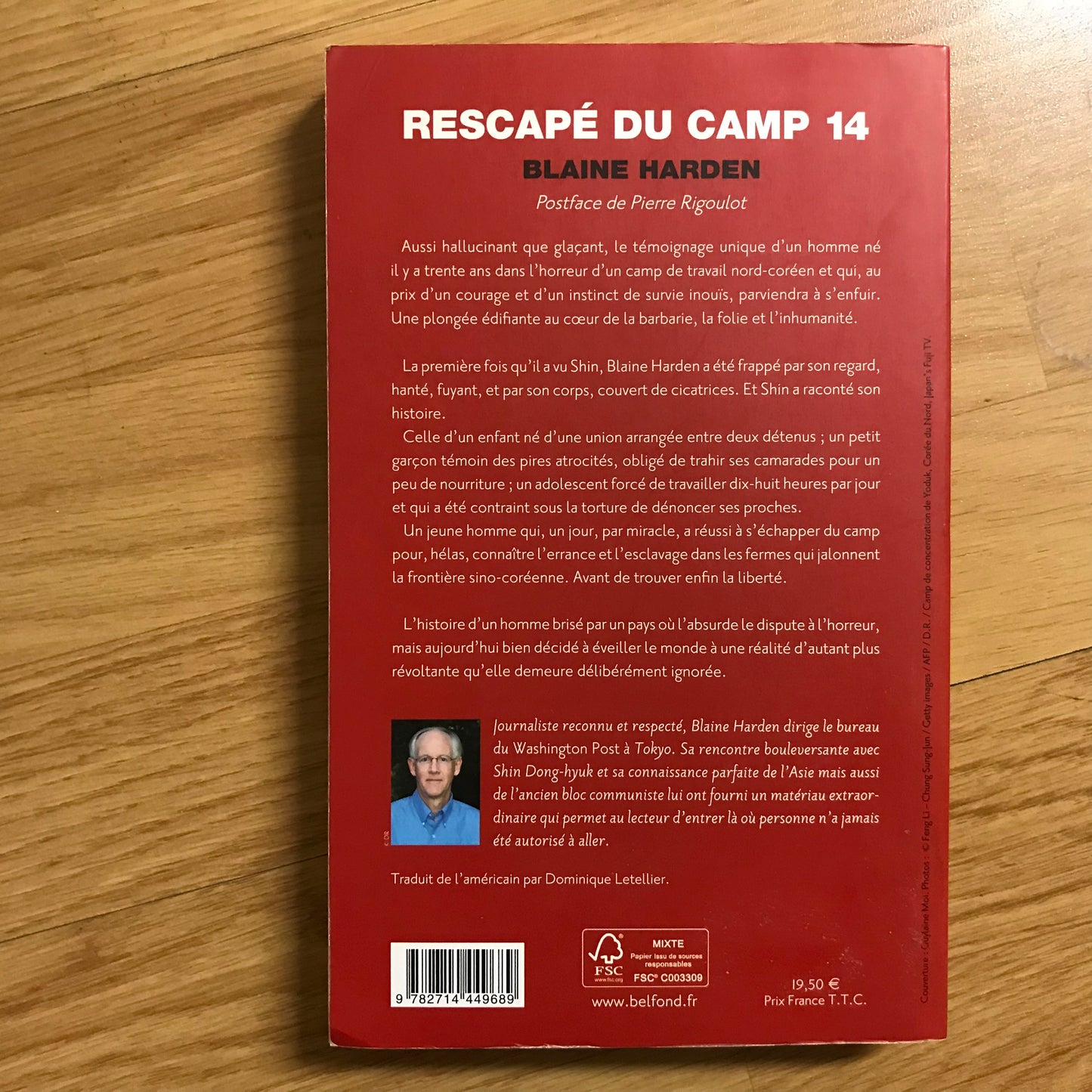 Harden, Blaine - Rescapé du camp 14, de l’enfer nord-coréen à la liberté