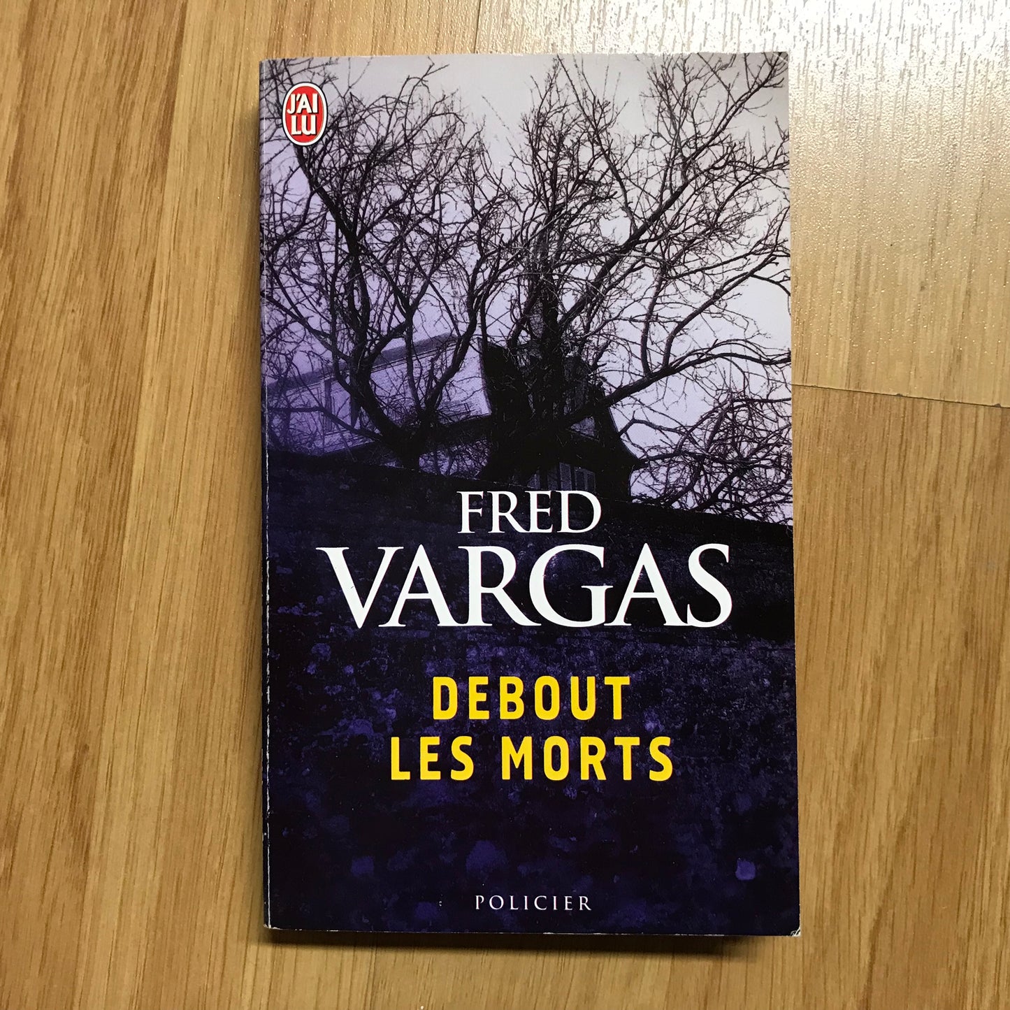 Vargas, Fred - Debout les morts