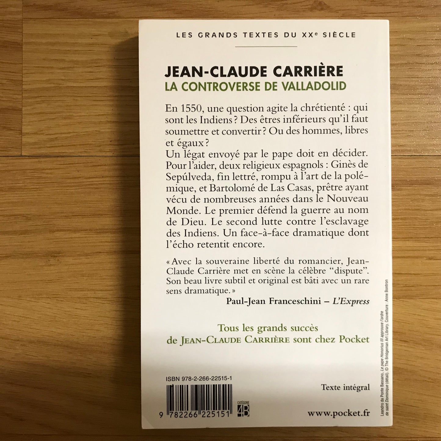 Carrière, Jean-Claude - La controverse de Valladolid