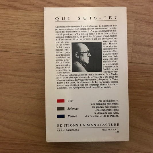 Le Corbusier, Qui suis-je ? - Gérard Monnier