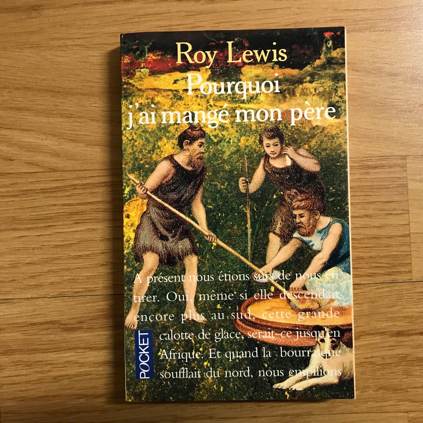 Lewis, Roy - Pourquoi j’ai mangé mon père