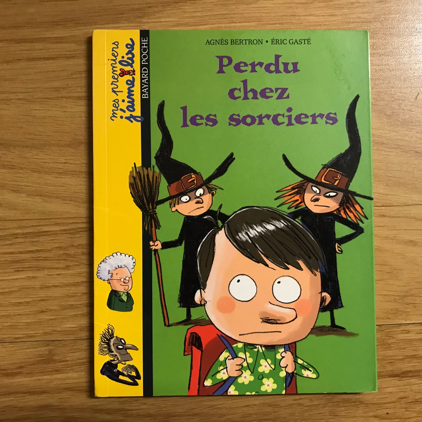 Mes premiers j’aime lire 19 - Perdu chez les sorciers