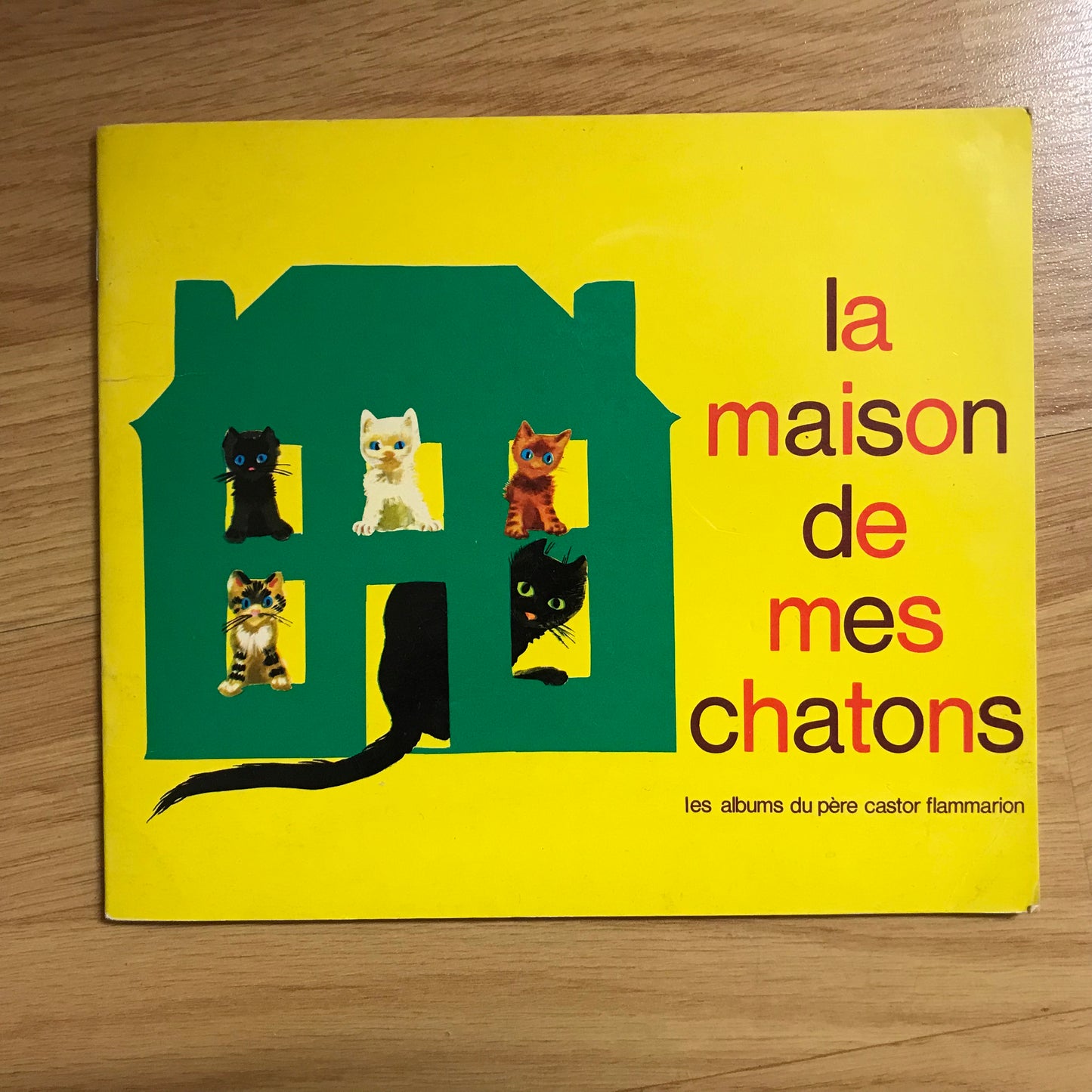 Deletaille, Albertine - La maison de mes chatons