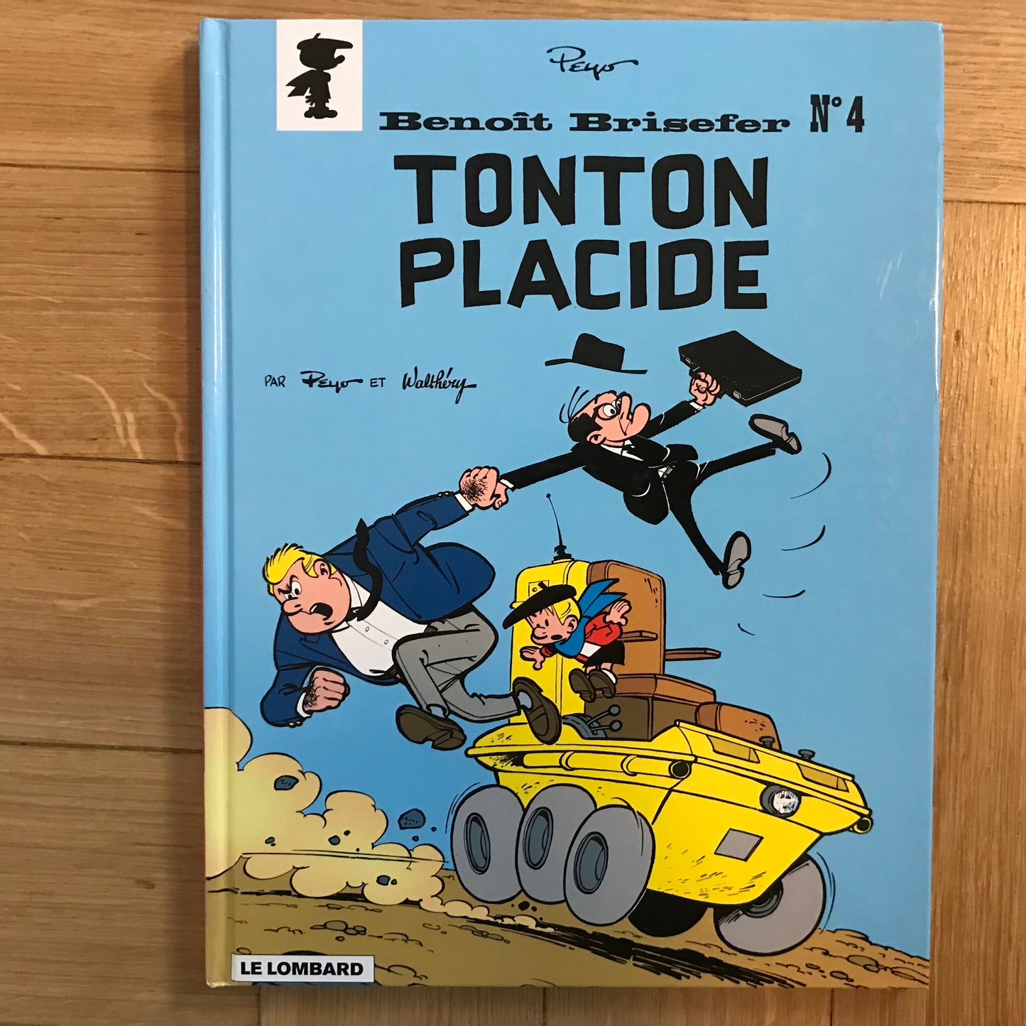 Benoit Brisefer T04, Tonton Placide - Peyo