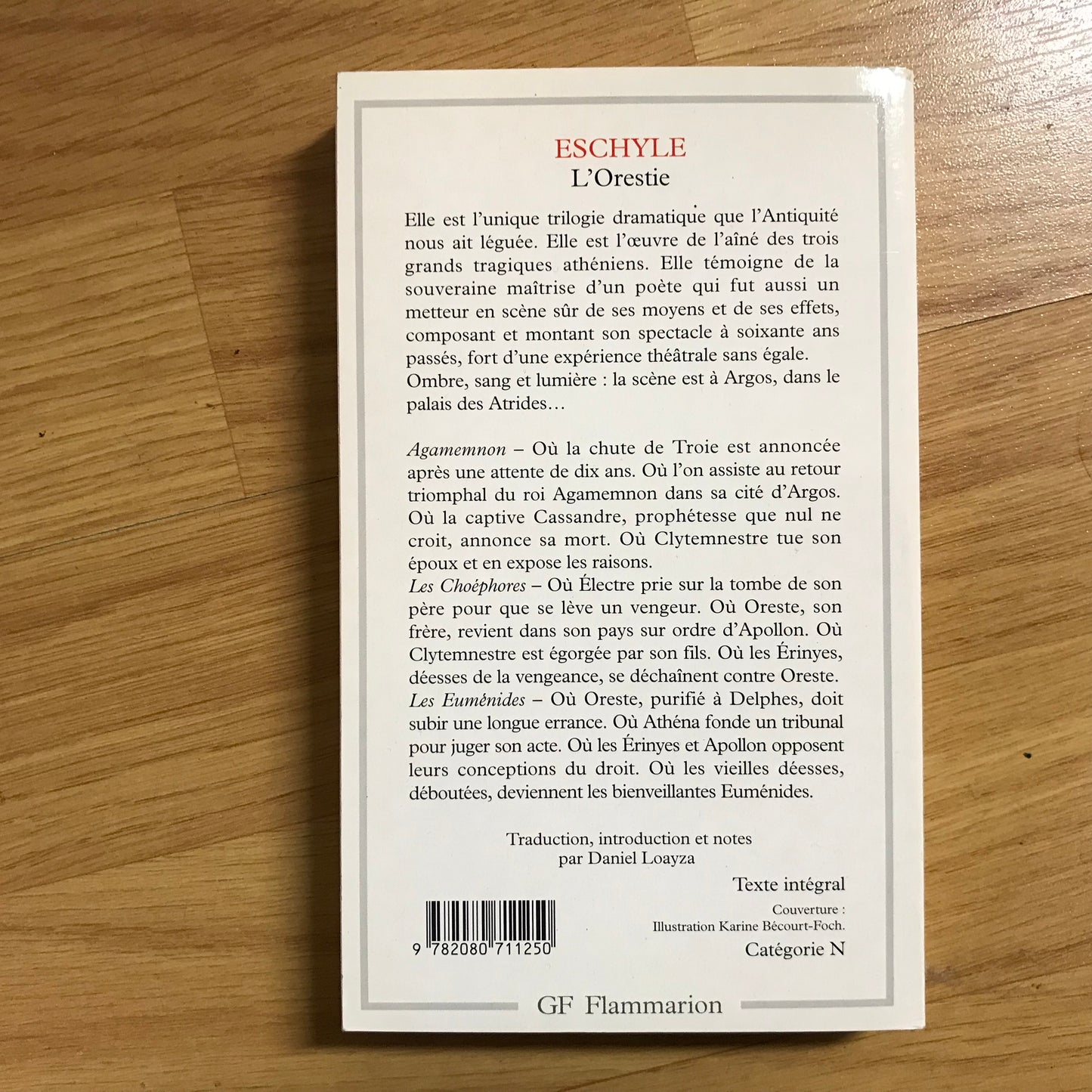 Eschyle - L’Orestie, Agamemnon, Les Choéphores & Les Euménides