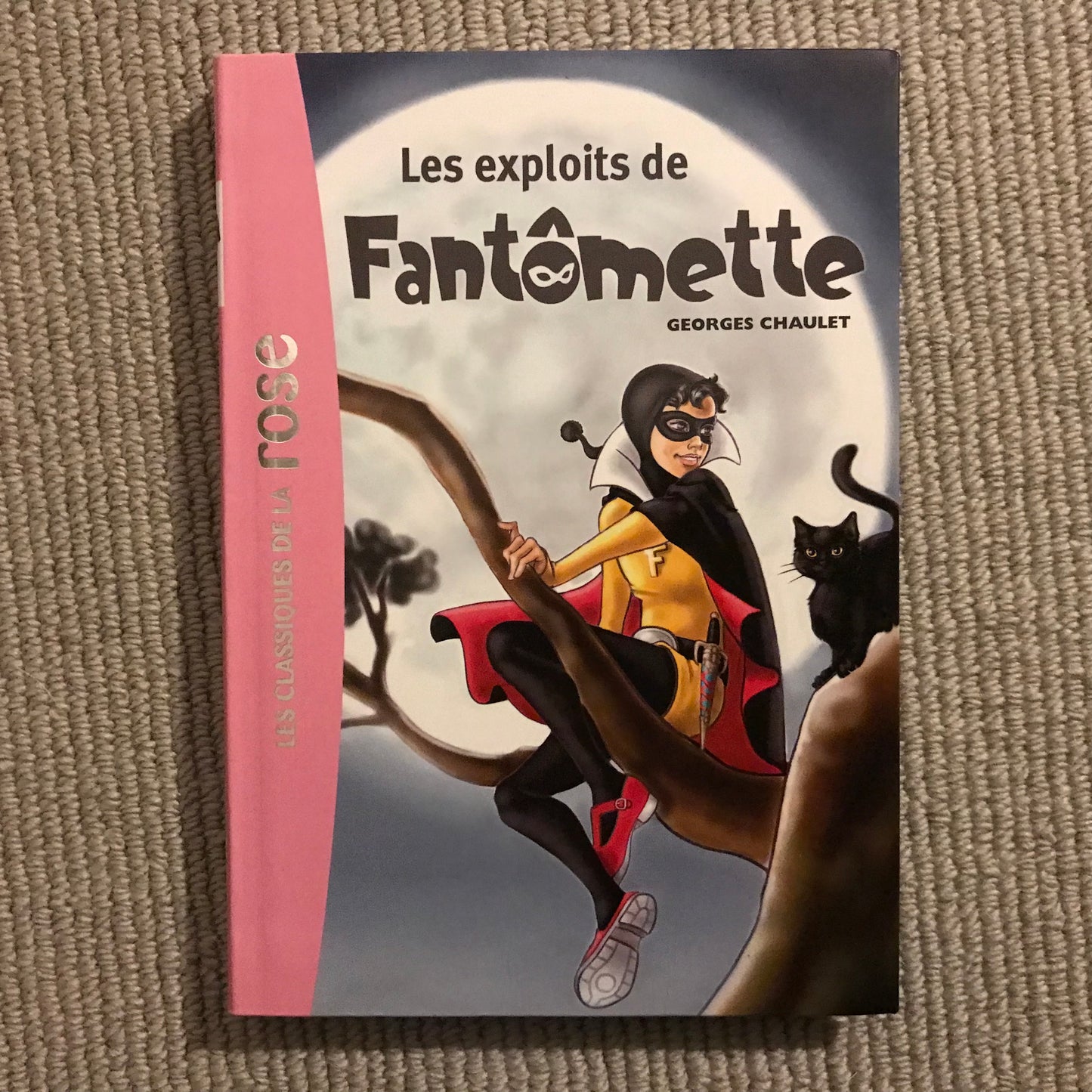 Fantômette, les exploit de Fantômette - G. Chaulet
