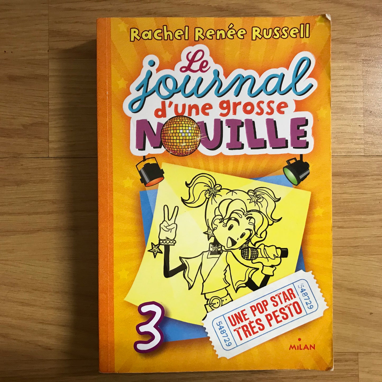 Le journal d’une grosse nouille 3 - R. Renée Russell