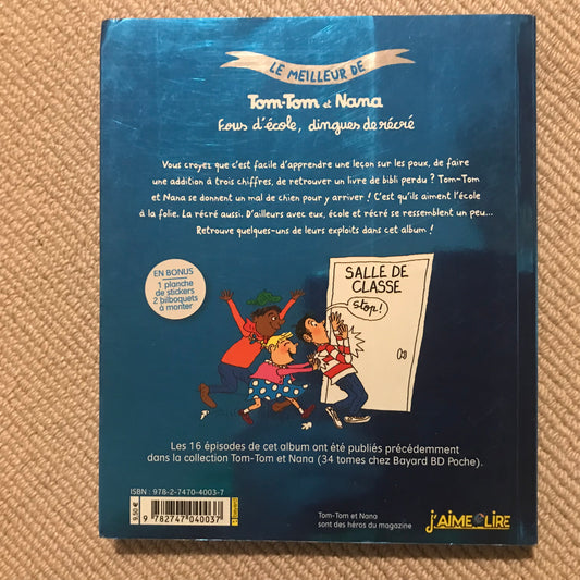 Tom-Tom et Nana, le meilleur T02 - Fous d’école, dingues de récré