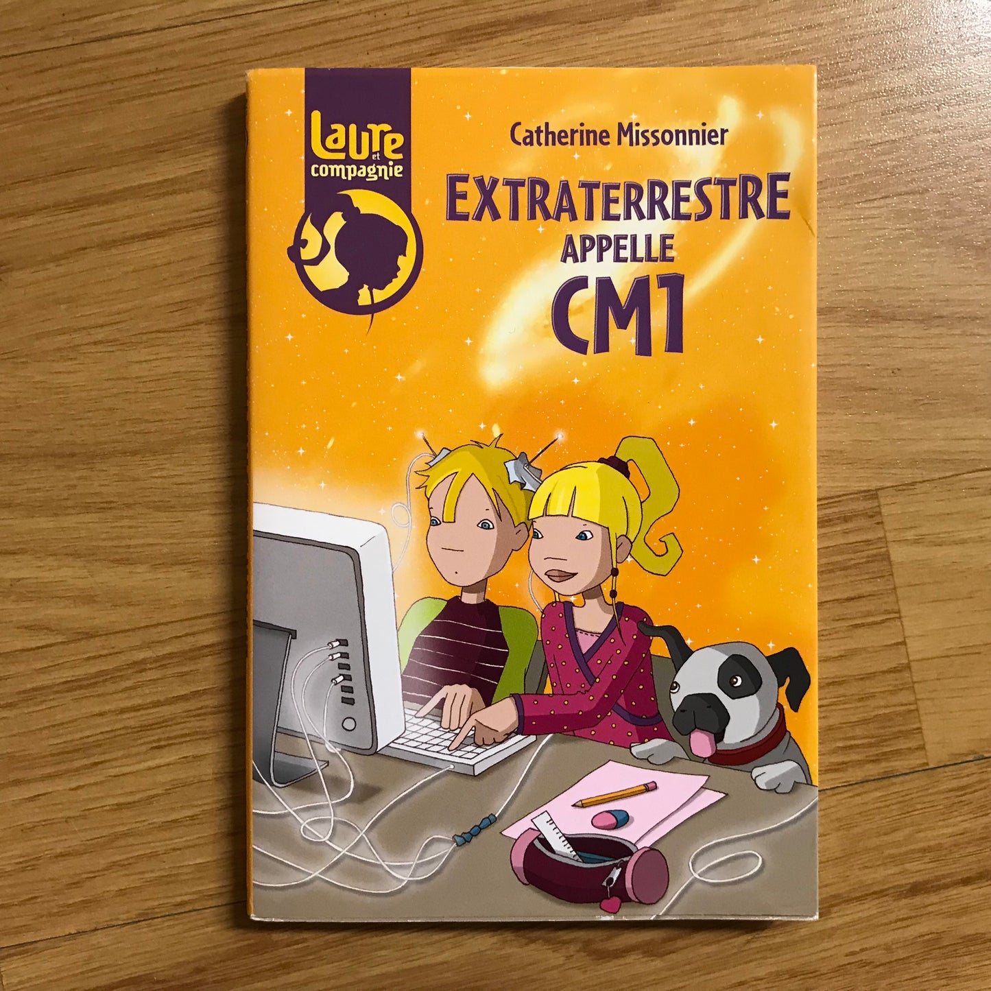 Laure et compagnie, Extraterrestre appelle CM1 - Missonnier, Catherine