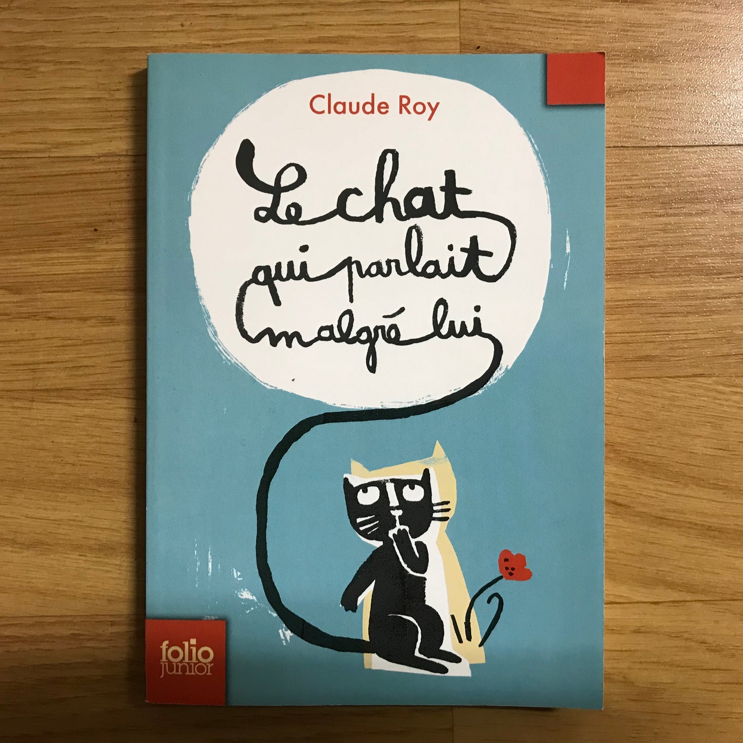 Roy, Claude - Le chat qui parlait malgré lui