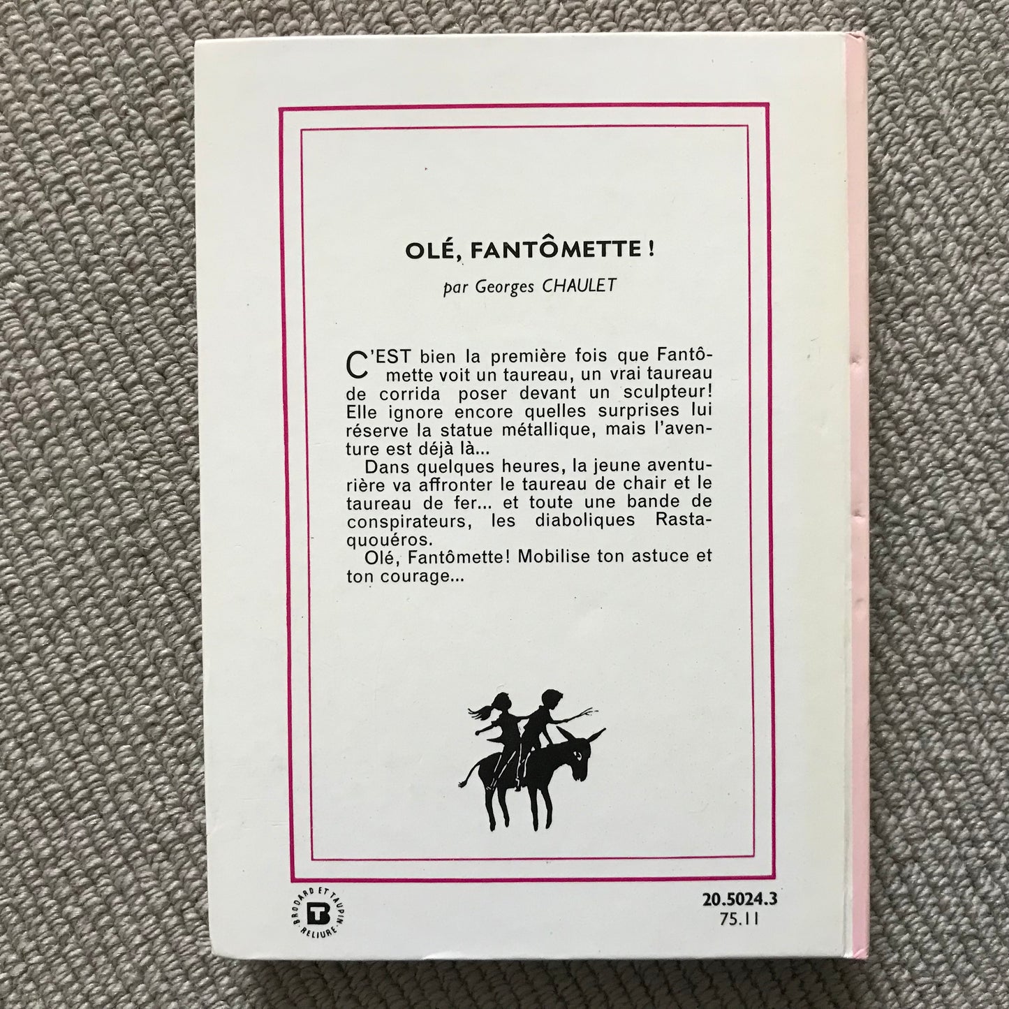 Fantômette: Olé, Fantômette! - G. Chaulet