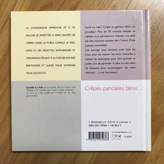 Crêpes, pancakes, blinis…