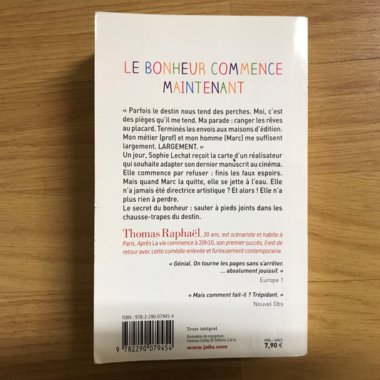 Raphaël, Thomas - Le bonheur commence maintenant