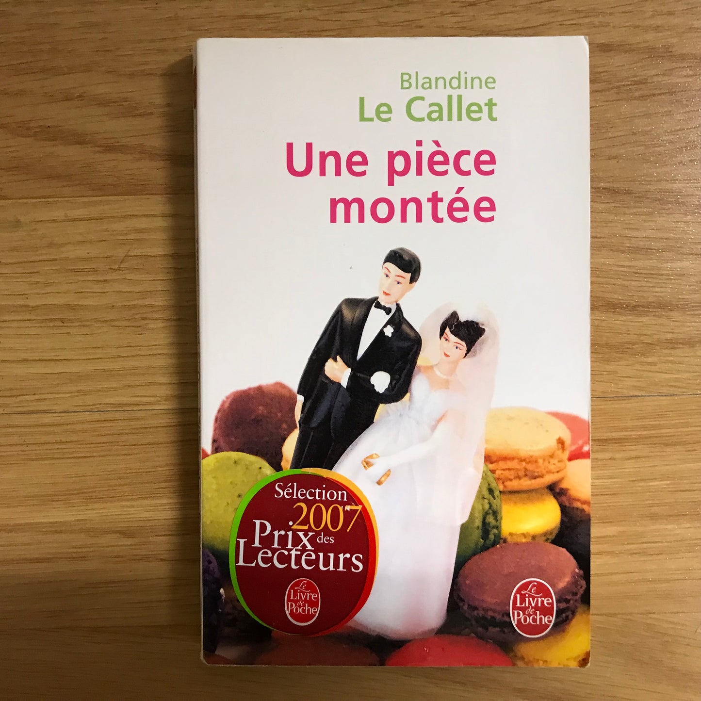 Callet le, Blandine - Une pièce montée