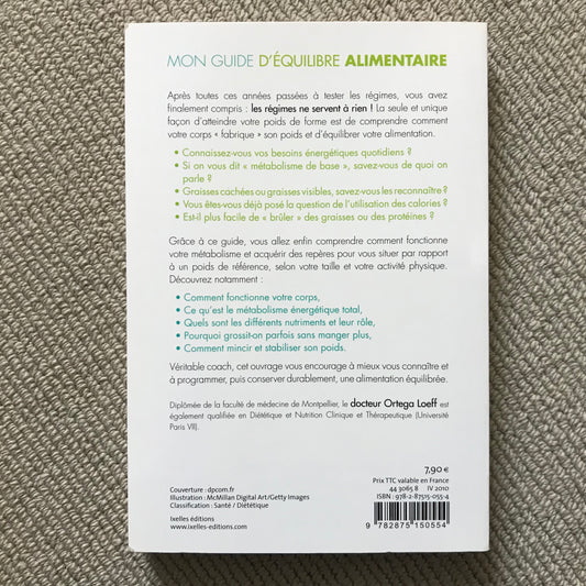 Mon guide d’équilibre alimentaire - Dr S. Ortega Loeff