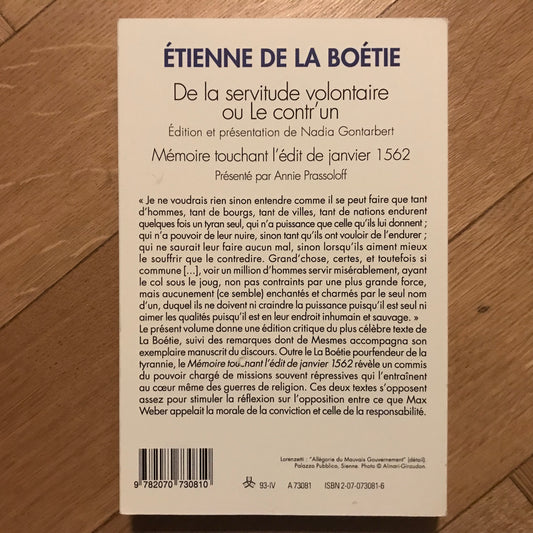 La Boétie - De la servitude volontaire ou le contr’ un